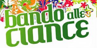 BANDO ALLE CIANCE 2013 BANDO ALLE CIANCE 2013