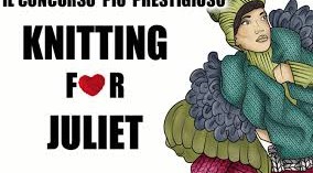 Verona:  “KNITTING FOR JULIET”