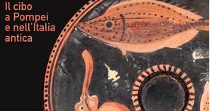 Asti – ALLE ORIGINI DEL GUSTO. IL CIBO A POMPEI E NELL’ITALIA ANTICA Asti – ALLE ORIGINI DEL GUSTO. IL CIBO A POMPEI E NELL’ITALIA ANTICA