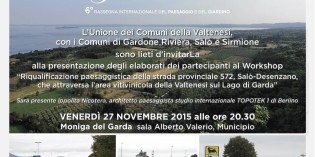 MONIGA: PRESENTAZIONE DEGLI ELABORATI DEL WORKSHOP “RIQUALIFICAZIONE PAESAGGISTICA DELLA STRADA PROVINCIALE 572 SALÒ-DESENZANO”