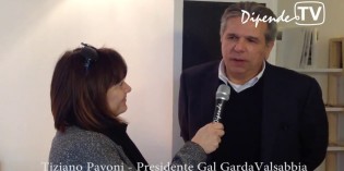 GAL Garda Valsabbia: intervista al Presidente Tiziano Pavoni