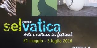 Biella – SELVATICA – Arte e natura in Festival