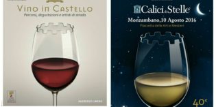 MONZAMBANO: ‘VINO IN CASTELLO’ E ‘CALICI DI STELLE’ NEL MESE DI AGOSTO