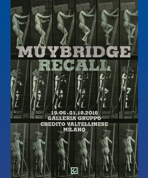 Muybridge - Locandina mostra Milano