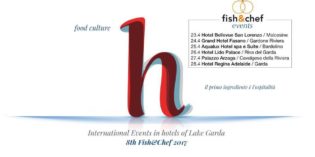FISH & CHEF 2017: DAL 23 AL 28 APRILE SEI TAPPE GOURMAND SULLE TRE SPONDE DEL LAGO DI GARDA FISH & CHEF 2017: DAL 23 AL 28 APRILE SEI TAPPE GOURMAND SULLE TRE SPONDE DEL LAGO DI GARDA