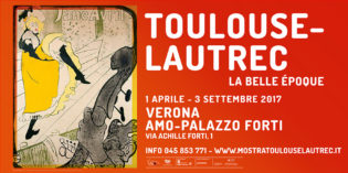 Verona, AMO: dal 1 aprile al 3 settembre la mostra TOULOUSE-LAUTREC. La Belle Époque Verona, AMO: dal 1 aprile al 3 settembre la mostra TOULOUSE-LAUTREC. La Belle Époque