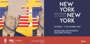 Milano – “NEW YORK NEW YORK. Arte Italiana: la riscoperta dell’America”