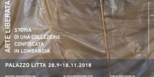 Milano – ARTE LIBERATA – DAL SEQUESTRO AL MUSEO Milano – ARTE LIBERATA – DAL SEQUESTRO AL MUSEO