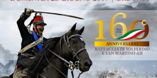 RIEVOCAZIONE STORICA 160° ANNIVERSARIO BATTAGLIA San Martino e Solferino