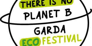 There is no Planet B<br>CO2 al Garda Ecofestival There is no Planet B<br>CO2 al Garda Ecofestival
