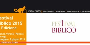 Vicenza: FESTIVAL BIBLICO, UNA MANIFESTAZIONE A IMPATTO SOCIALE CHE SI METTE ALLA PROVA