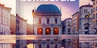 Brescia in copertina su Lonely Planet lombardia