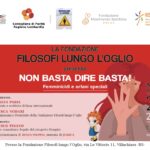 NON BASTA DIRE BASTA! <br> Femminicidi e orfani speciali